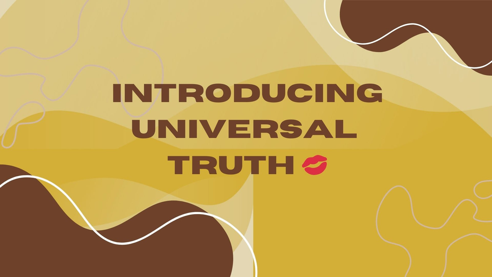 Introducing Universal Truth: The Lip Liner That Speaks Volumes Without Saying a Word 💋